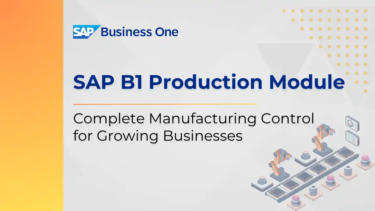 SAP B1 Production Module