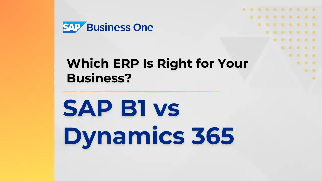 SAP B1 vs Dynamics 365 - Feature image - Blog