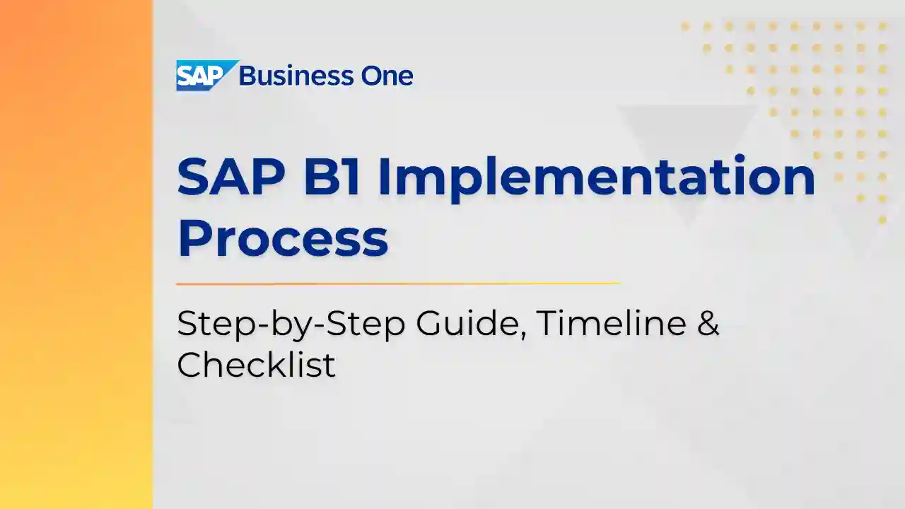SAP B1 Implementation Process - Feature image - Blog